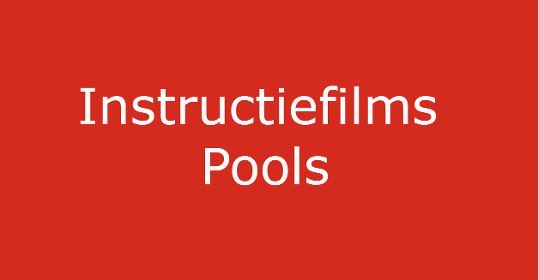 Instructiefilms Pools.jpg