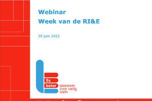 Webinar Blijven verbeteren met de RI&E